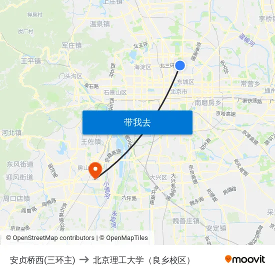 安贞桥西(三环主) to 北京理工大学（良乡校区） map