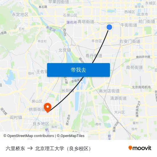 六里桥东 to 北京理工大学（良乡校区） map
