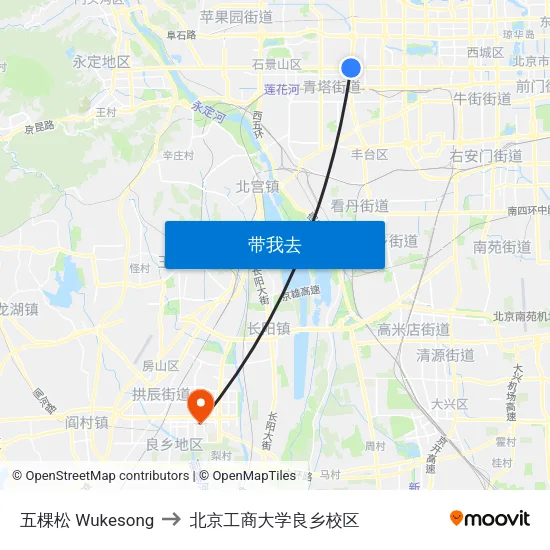 五棵松 Wukesong to 北京工商大学良乡校区 map