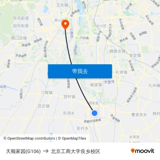 天顺家园(G106) to 北京工商大学良乡校区 map