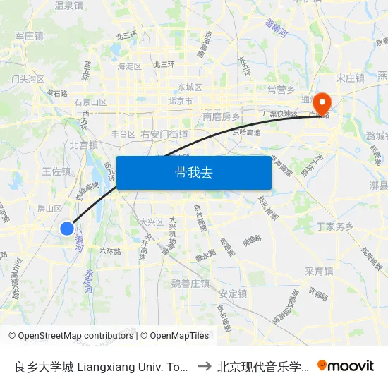 良乡大学城 Liangxiang Univ. Town to 北京现代音乐学院 map