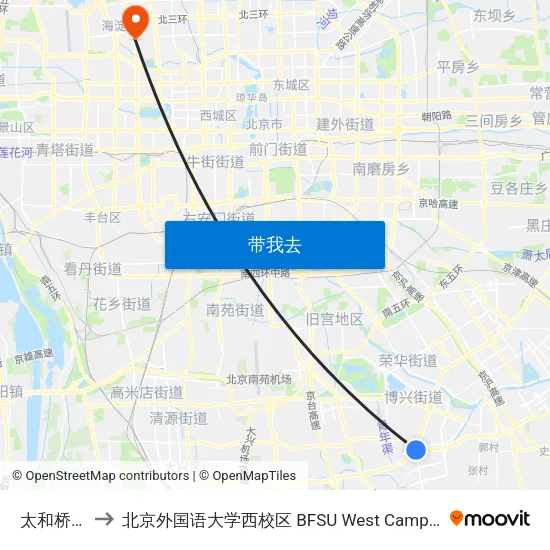 太和桥北 to 北京外国语大学西校区 BFSU West Campus map