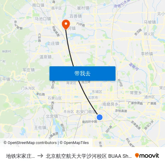 地铁宋家庄站 to 北京航空航天大学沙河校区 BUAA Shahe map