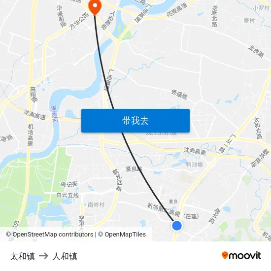 太和镇 to 人和镇 map