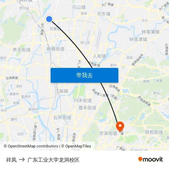 祥凤 to 广东工业大学龙洞校区 map