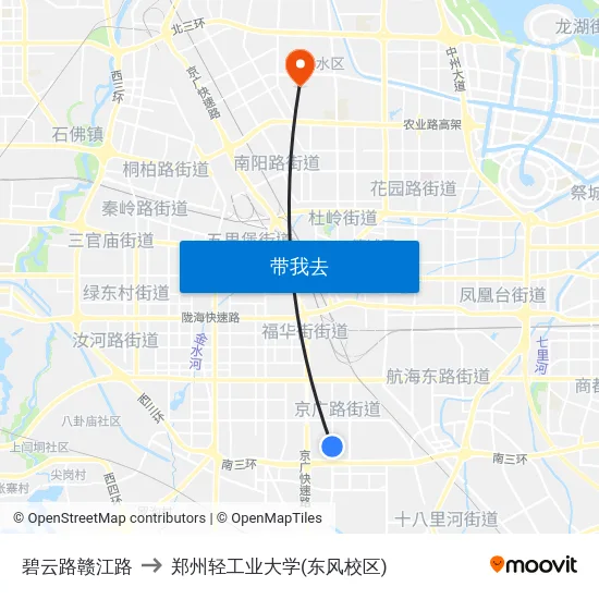 碧云路赣江路 to 郑州轻工业大学(东风校区) map