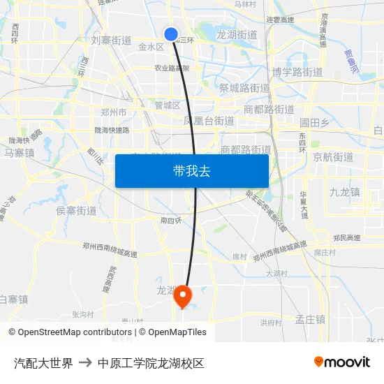 汽配大世界 to 中原工学院龙湖校区 map
