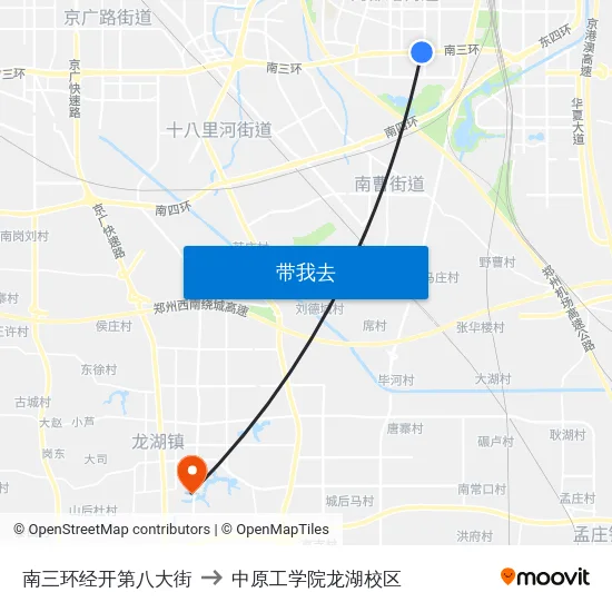 南三环经开第八大街 to 中原工学院龙湖校区 map