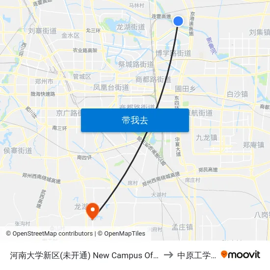 河南大学新区(未开通) New Campus Of Henan University(Under Construction) to 中原工学院龙湖校区 map