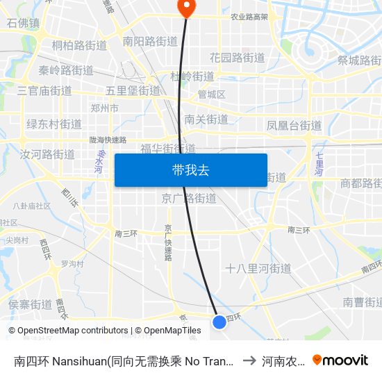 南四环 Nansihuan(同向无需换乘 No Transfer In the Same Direction) to 河南农业大学 map