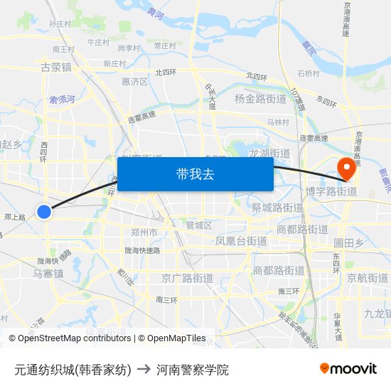 元通纺织城(韩香家纺) to 河南警察学院 map