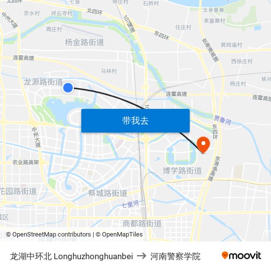 龙湖中环北 Longhuzhonghuanbei to 河南警察学院 map