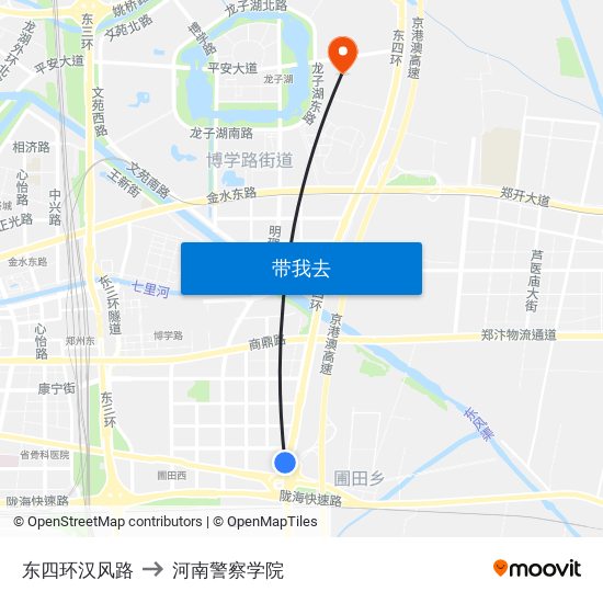 东四环汉风路 to 河南警察学院 map