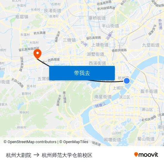 杭州大剧院 to 杭州师范大学仓前校区 map