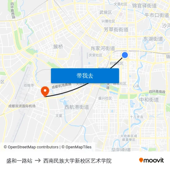 盛和一路站 to 西南民族大学新校区艺术学院 map