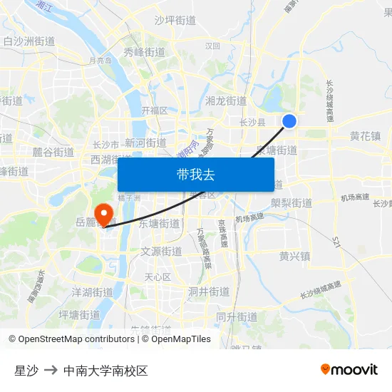 星沙 to 中南大学南校区 map