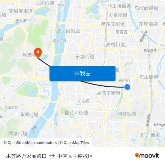 木莲路万家丽路口 to 中南大学南校区 map