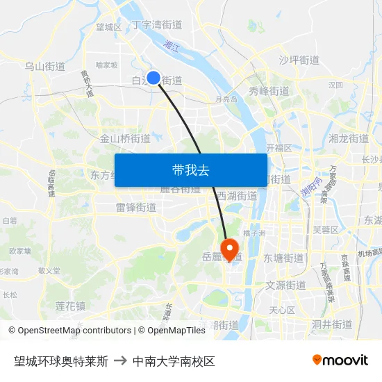 望城环球奥特莱斯 to 中南大学南校区 map