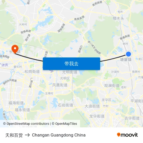 天和百货 to Changan Guangdong China map