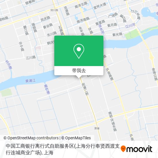 中国工商银行离行式自助服务区(上海分行奉贤西渡支行连城商业广场)地图