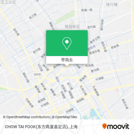 CHOW TAI FOOK(东方商厦嘉定店)地图