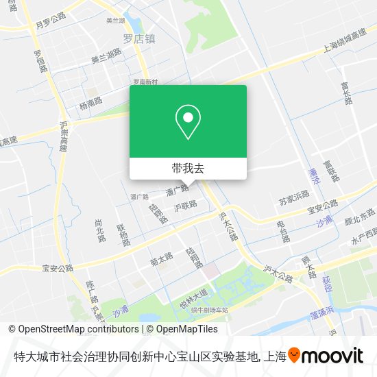 特大城市社会治理协同创新中心宝山区实验基地地图