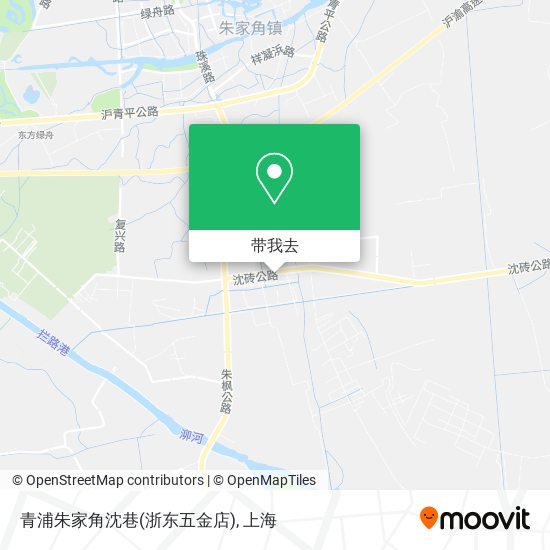 青浦朱家角沈巷(浙东五金店)地图