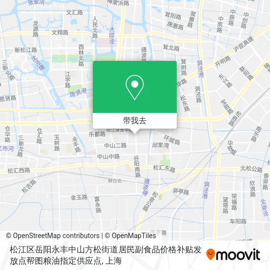 松江区岳阳永丰中山方松街道居民副食品价格补贴发放点帮图粮油指定供应点地图