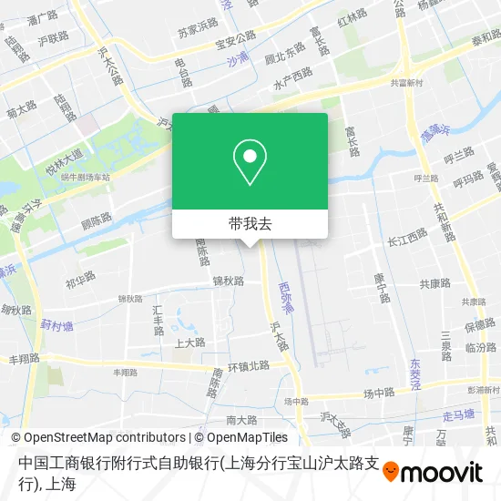 中国工商银行附行式自助银行(上海分行宝山沪太路支行)地图