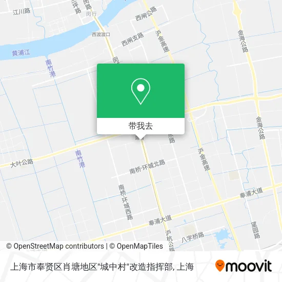 上海市奉贤区肖塘地区"城中村"改造指挥部地图