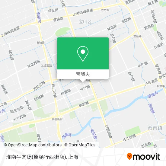 淮南牛肉汤(原杨行西街店)地图
