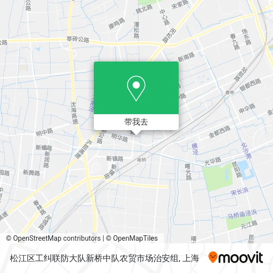 松江区工纠联防大队新桥中队农贸市场治安组地图
