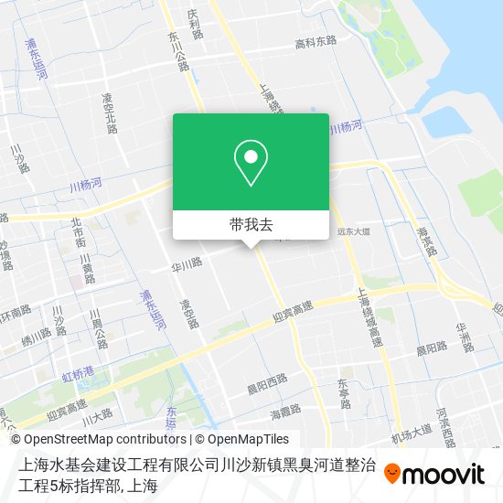 上海水基会建设工程有限公司川沙新镇黑臭河道整治工程5标指挥部地图