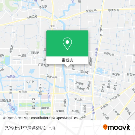 煲宫(松江中展璞荟店)地图