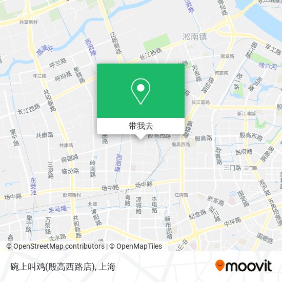碗上叫鸡(殷高西路店)地图
