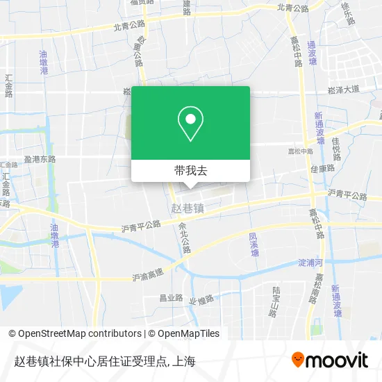 赵巷镇社保中心居住证受理点地图