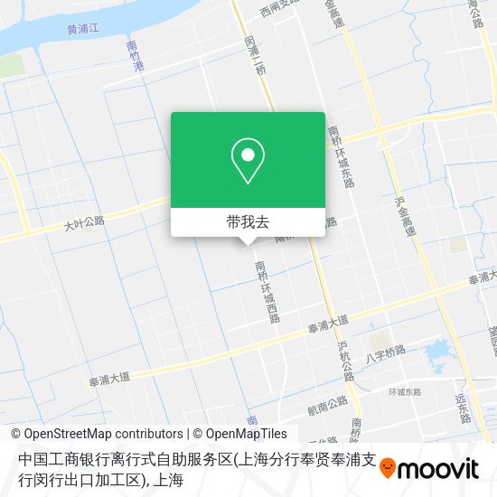 中国工商银行离行式自助服务区(上海分行奉贤奉浦支行闵行出口加工区)地图