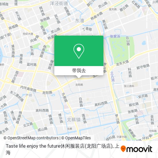 Taste life enjoy the future休闲服装店(龙阳广场店)地图