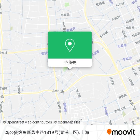 鸡公煲烤鱼新凤中路1819号(青浦二区)地图