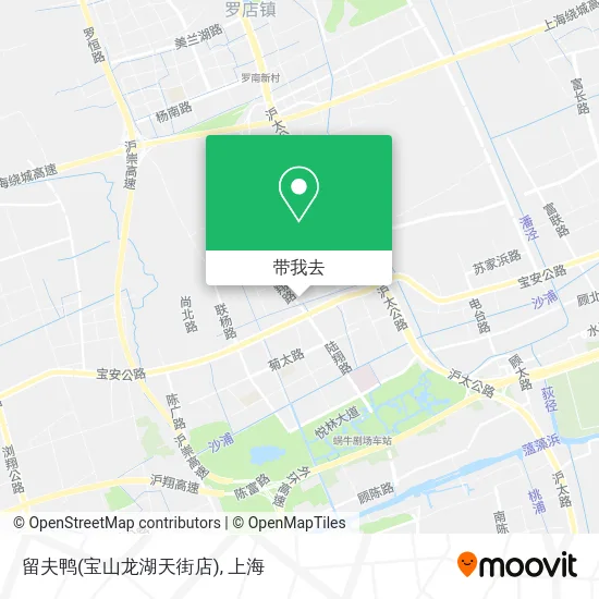 留夫鸭(宝山龙湖天街店)地图