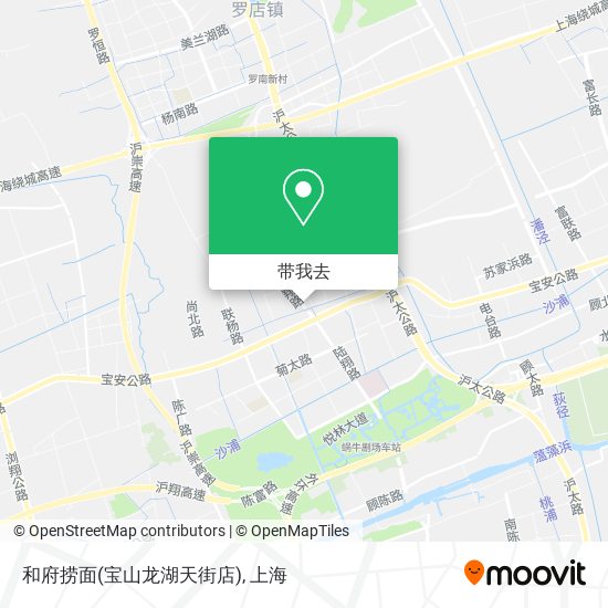 和府捞面(宝山龙湖天街店)地图