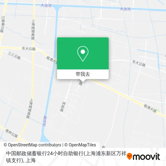 中国邮政储蓄银行24小时自助银行(上海浦东新区万祥镇支行)地图