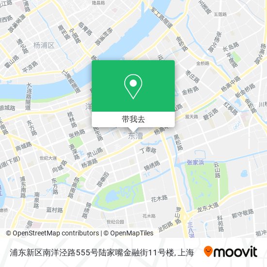 浦东新区南洋泾路555号陆家嘴金融街11号楼地图