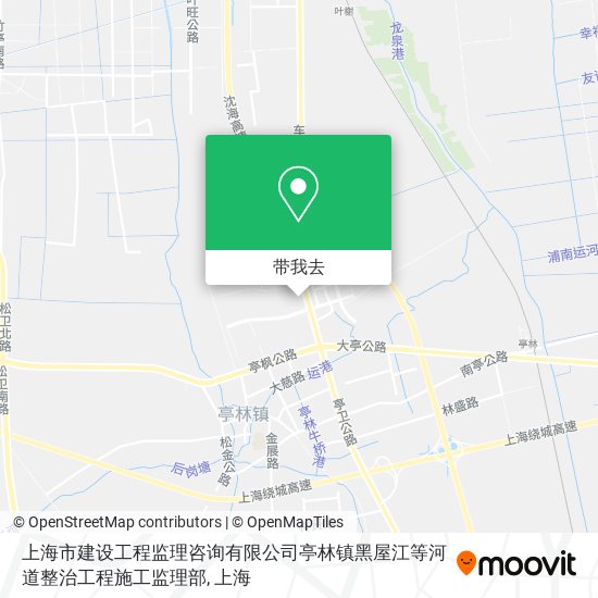 上海市建设工程监理咨询有限公司亭林镇黑屋江等河道整治工程施工监理部地图