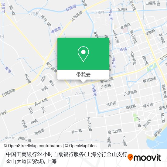 中国工商银行24小时自助银行服务(上海分行金山支行金山大道国贸城)地图
