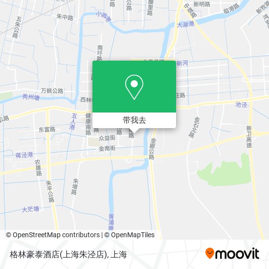 格林豪泰酒店(上海朱泾店)地图