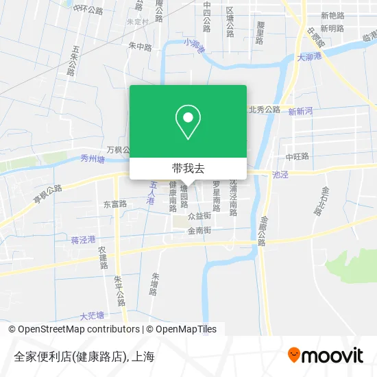 全家便利店(健康路店)地图