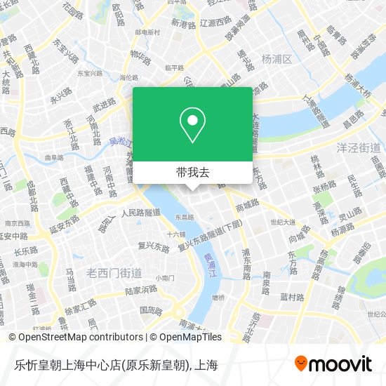 乐忻皇朝上海中心店(原乐新皇朝)地图