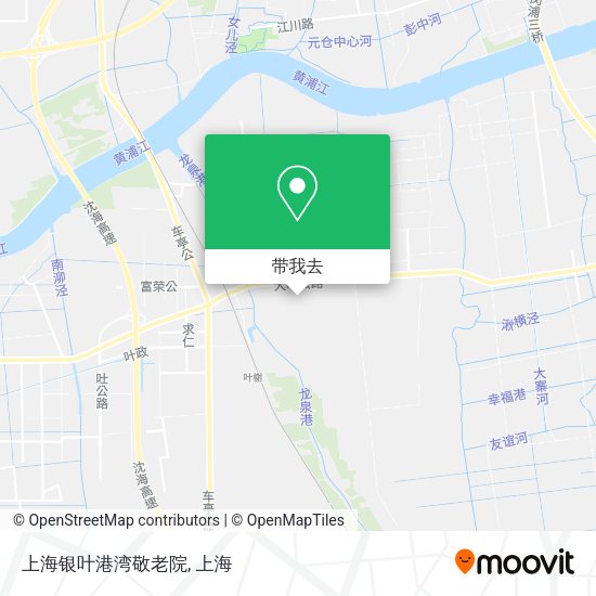 上海银叶港湾敬老院地图