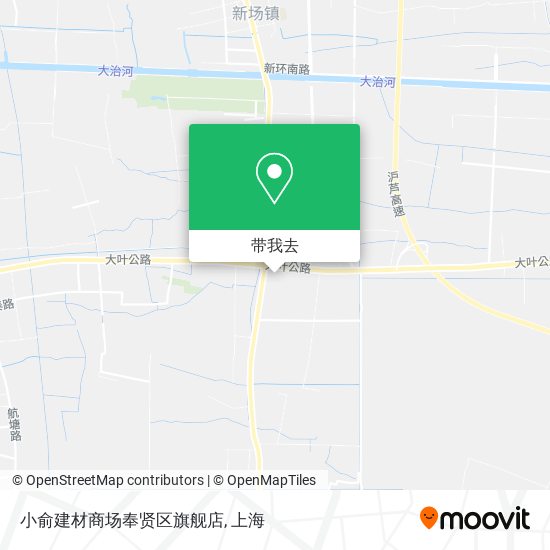 小俞建材商场奉贤区旗舰店地图